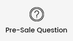 Pre-sale questions