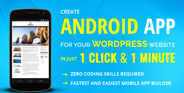 Create WordPress Android Mobile App Maker and Builder