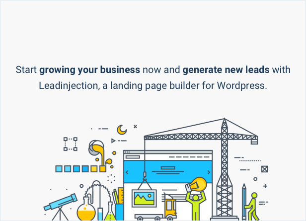 Start growing your business now and generate new leads with Leadinjection, a landing page builder for WordPress.