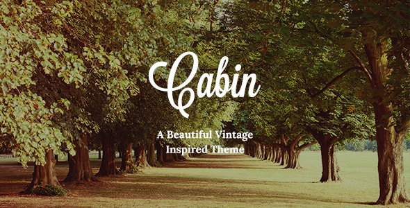 Cabin - Beautiful Vintage Theme