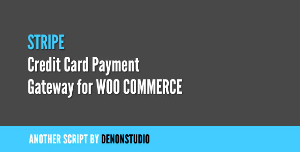 Stripe Credit Card Gateway for WooCommerce