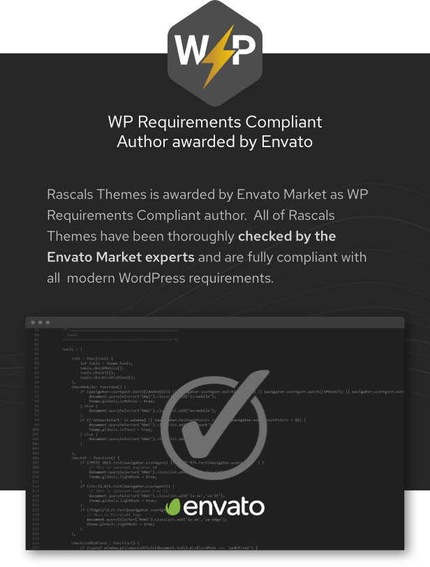 Rascals Themes is awarded by Envato Market as WP Requirements Compliant author