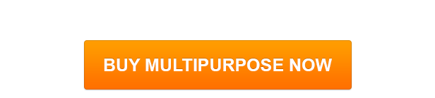 Buy MultiPurpose Now