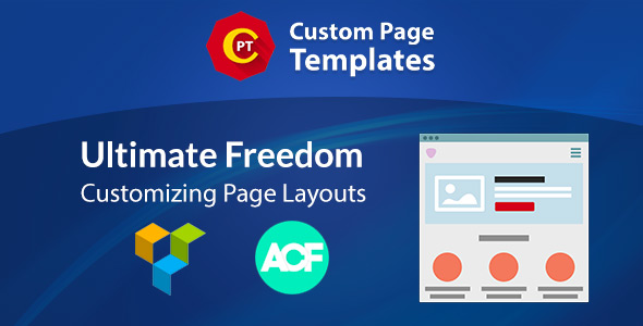 Custom Page Templates: New Way of Creating Custom Templates in WordPress
