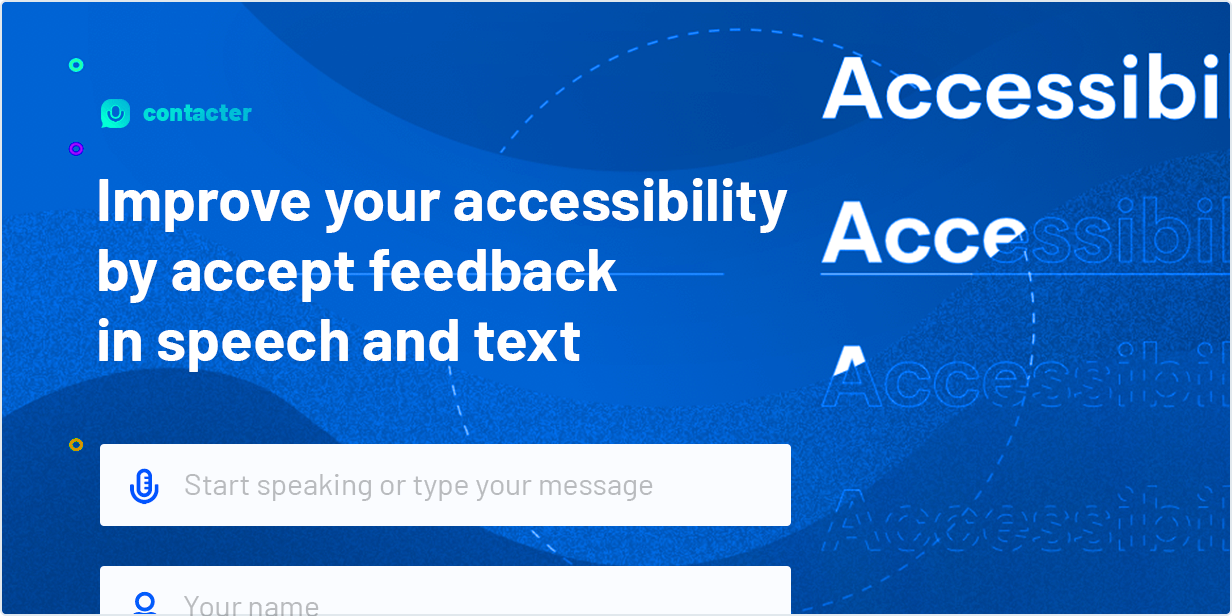 Improve your accessibility by accept feedback in speech and text