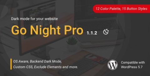 Go Night Pro | Dark Mode / Night Mode WordPress Plugin