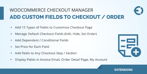 WooCommerce Checkout Fields Manager, Custom Checkout Fields Plugin
