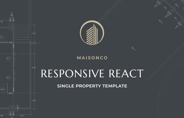 MaisonCo is a complete React Single Property template
