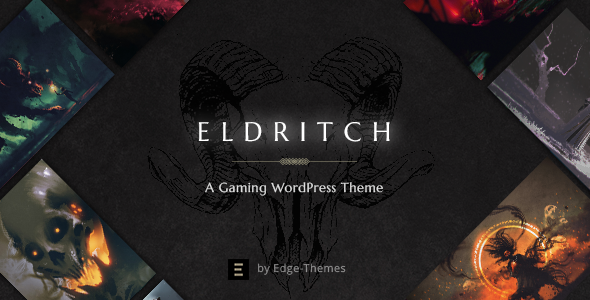 Eldritch - Epic Theme for Gaming and eSports