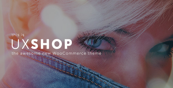 UX Shop - Premium Responsive WooCommerce theme