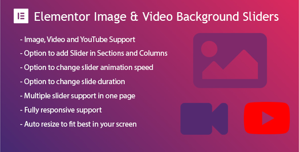 Elementor Background Image & Video Slider