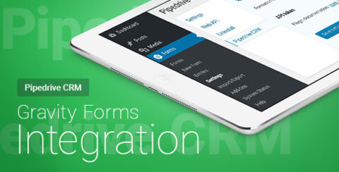 Gravity Forms - Pipedrive CRM - Integration