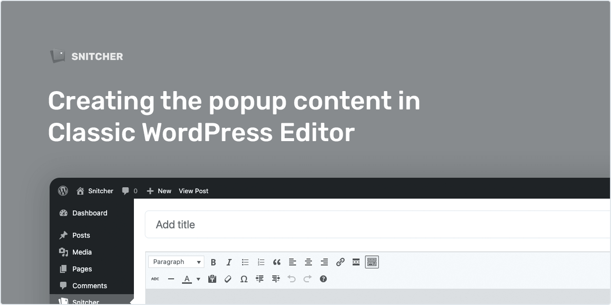 Creating the popup content in Classic WordPress Editor