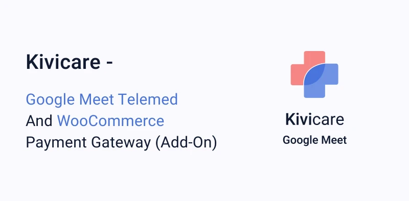 KiviCare - Zoom Telemed And WooCommerce Payment Gateway (Add-on) - 14