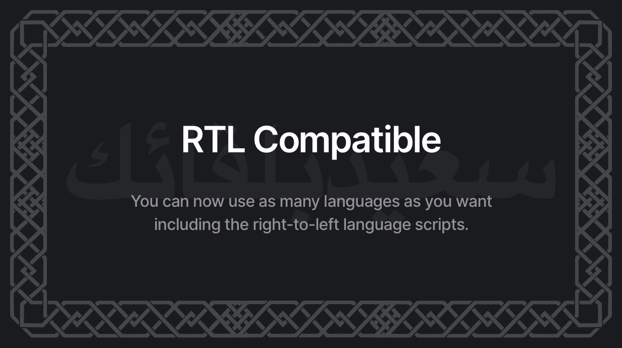 RTL Compatible
