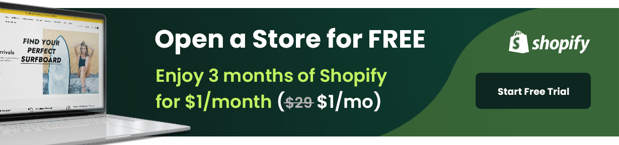 Enjoy first 3 months of Shopify for 1$/month 