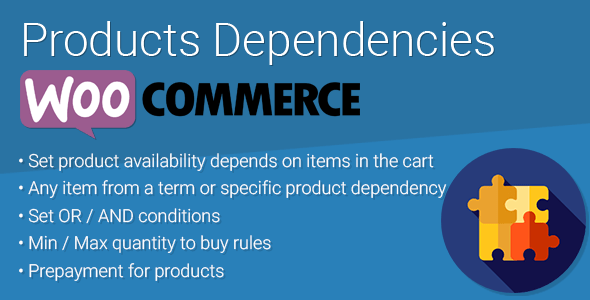 WooCommerce Products Dependencies - Product Availability Rules